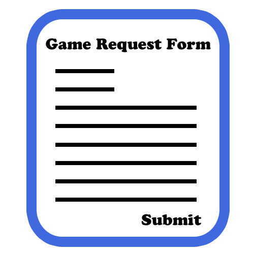 Game Request Form